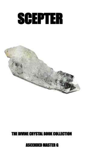 Scepter- The Divine Crystal Book Collection