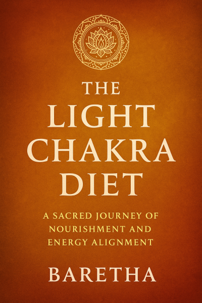 The Light Chakra Diet